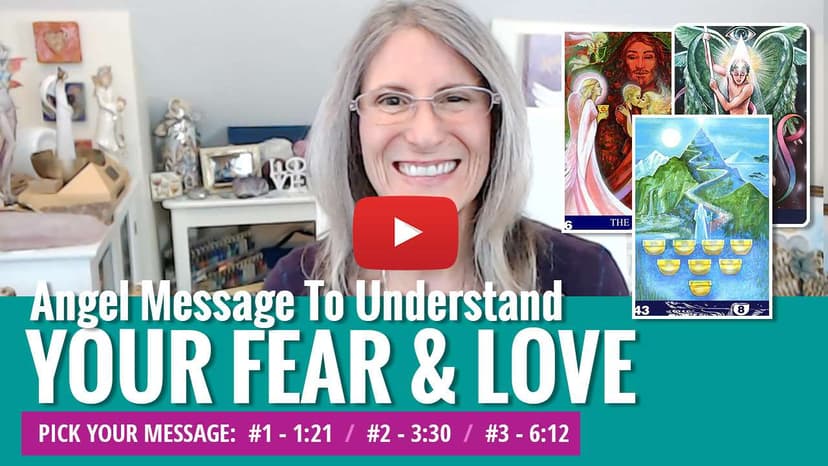 Is Your Fear Limiting The Love In Your Life? Your Angels Reveal All…
