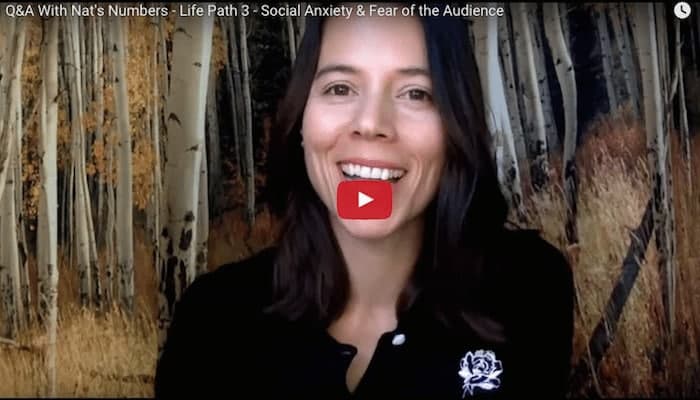 Screen Shot 2015-10-09 at 10.28.42 AM Q&A With Nat’s Numbers – A 3 Life Path’s Social Anxiety & Fear of the Audience