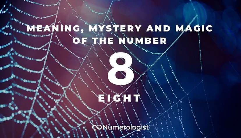 NUMBER 8 MEANING: THE MYSTERY AND MAGIC