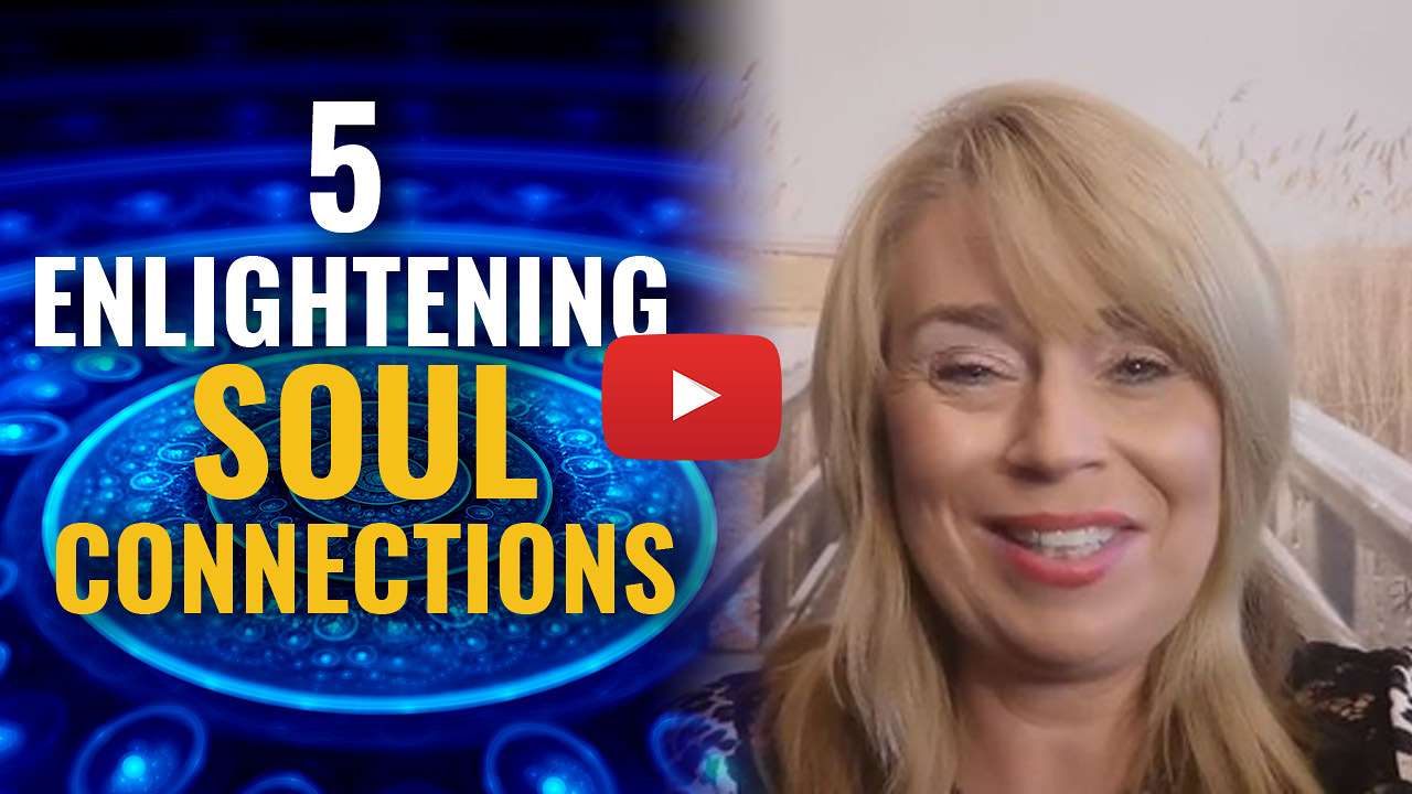 soul-connections-f 5 Illuminating Soul Connections Will Encounter On Your Spiritual Journey