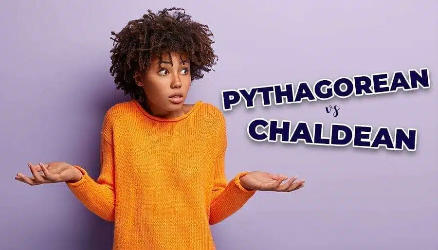 Pythagorean v Chaldean Here’s The Proof Your Name Is No Accident: Your Name Numerology Reveals All!