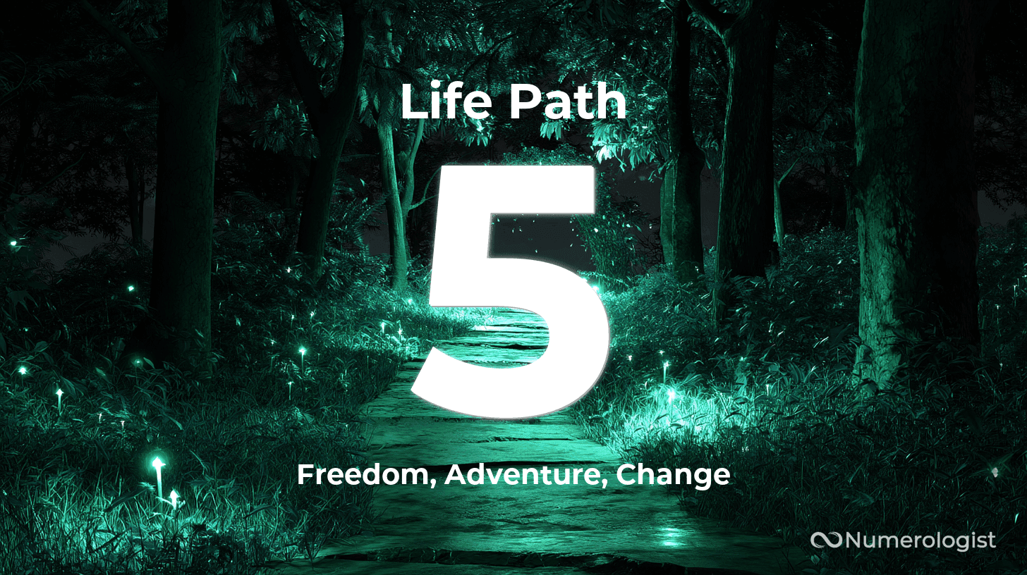 Life Path Number 5 Life Path Number 5