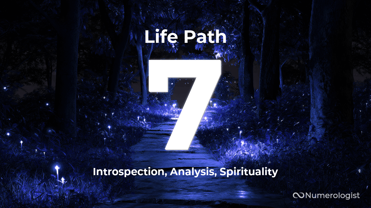 Life Path Number 7 Life Path Number 7