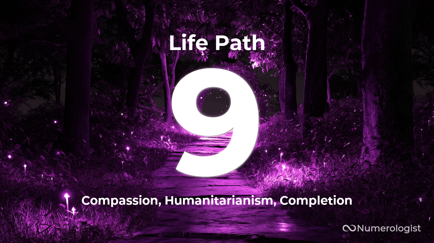 Life Path Number 9 Life Path Number 9