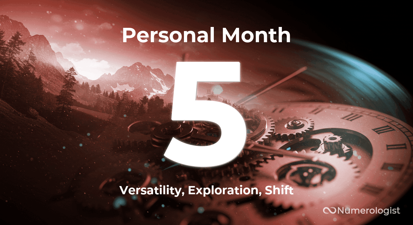 Personal Month 5 Personal Month 5