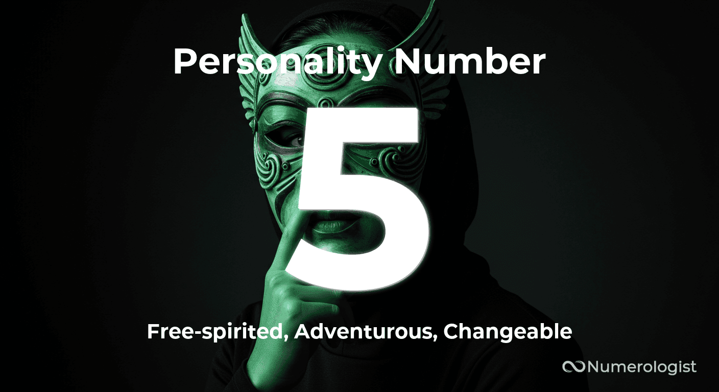 Personality Number 5 Personality Number 5