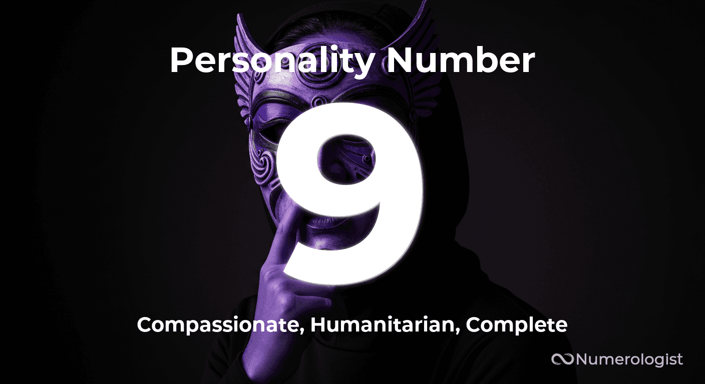 Personality Number 9 Personality Number 9