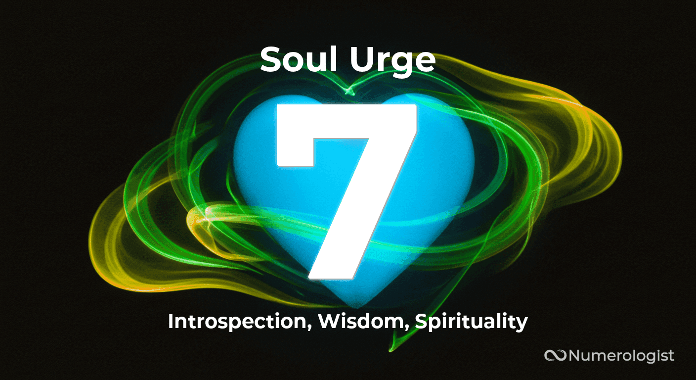 Soul Urge Number 7 Soul Urge Number 7